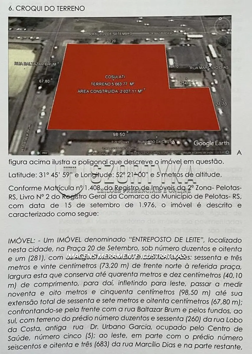 LOTE 001 - VENDA DIRETA DE UM IMÓVEL NA PRAÇA 20 DE SETEMBRO COM 5.663,77 m²