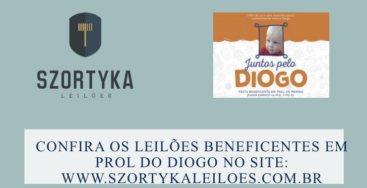 LEILÃO BENEFICENTE EM PROL DO MENINO DIOGO.